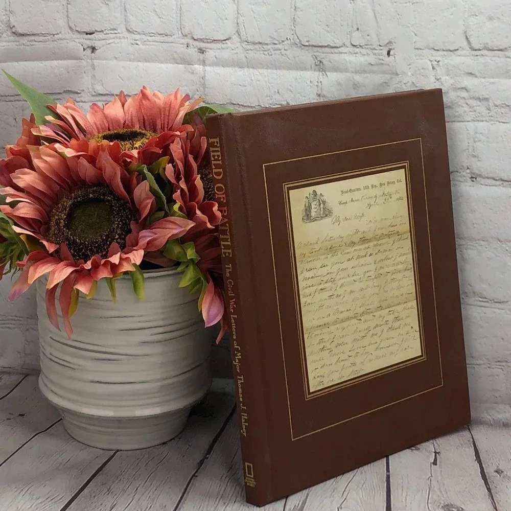 Vintage 1996 book Field of Battle CIVIL WAR LETTERS OF HALSEY